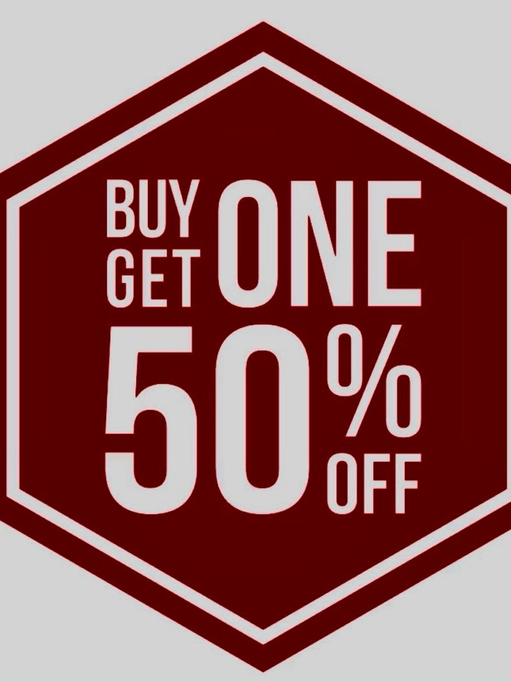 Buy One Get One 50% Off!